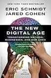 The New Digital Age: Transforming Nations, Businesses, and Our Lives