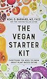 The Vegan Starter Kit: Everything You Need to Know About Plant-Based Eating