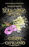 Searching (2) (The Fading Series)