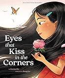 Eyes That Kiss in the Corners