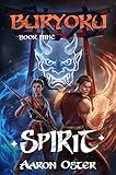 Spirit (Buryoku Book 9)