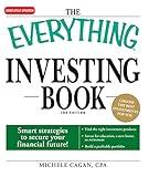 The Everything Investing Book: Smart strategies to secure your financial future!
