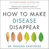 How to Make Disease Disappear