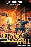 Defiance of the Fall 14: A LitRPG Adventure