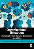Organizational Behaviour: Managing People in Dynamic Organizations
