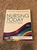 Nursing Today: Transition and Trends (Nursing Today: Transition & Trends (Zerwekh))
