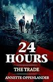 24 Hours: The Trade (Biographical WWII Stories for Teens)