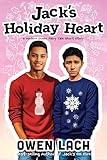 Jack's Holiday Heart: A Modern Queer Fairy Tales Short Story