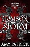 Crimson Storm: A Young Adult Vampire Romantic Fantasy (The Crimson Accord Series Book 2)