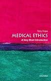 Medical Ethics: A Very Short Introduction
