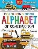 Construction Colouring Book for Children: Alphabet of Construction for Kids: Diggers, Dumpers, Trucks, Tractors and more (Ages 2-5) (Alphabet - Colour and Learn (Ages 2-5))