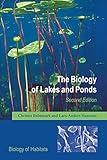 The Biology of Lakes and Ponds (Biology of Habitats Series)