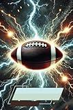 Storming the Field: Football Composition Notebook - Perfect for Sports Fans: Dynamic Charged Up Football for Fans, Players, and Coaches - 200 Pages 6"x9"
