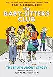 The Truth About Stacey: A Graphic Novel (The Baby-Sitters Club #2): Full-Color Edition (The Baby-Sitters Club Graphix)