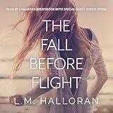 The Fall Before Flight: A Doctor/Patient Forbidden Romance (Before & After, Book 1)