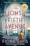 The Lions of Fifth Avenue: A GMA Book Club Pick: A Novel