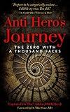 Anti-Hero's Journey: The Zero With a Thousand Faces