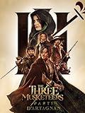 The Three Musketeers - Part I: D'Artagnan