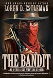 The Bandit and Other Best Western Stories: A Western Short Story Collection