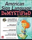 American Sign Language Demystified (Book & DVD)
