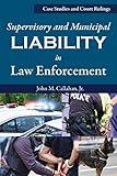 Supervisory and Municipal Liability in Law Enforcement