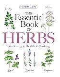 Reader's Digest The Essential Book of Herbs: Gardening * Health * Cooking (Reader's Digest Healthy)