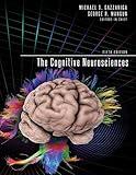 The Cognitive Neurosciences, fifth edition (Mit Press)