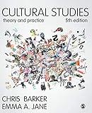 Cultural Studies: Theory and Practice