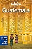 Lonely Planet Guatemala (Country Guide)