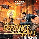 Defiance of the Fall 14: A LitRPG Adventure