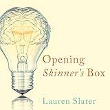 Opening Skinner's Box: Great Psychological Experiments of the Twentieth Century