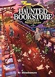 The Haunted Bookstore - Gateway to a Parallel Universe (Light Novel) Vol. 2