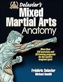 Delavier's Mixed Martial Arts Anatomy