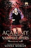 Academy of Vampire Heirs: Dhampirs 101 (AoVH)