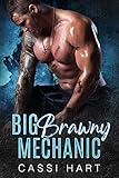 Big Brawny Mechanic (Big Alpha's Book 1)