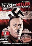 Decoding Hitler: Occultism And Technology Of The 3rd Reich