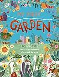 My First Garden: For Little Gardeners Who Want to Grow (My First Series)