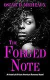 The Forged Note (Illustrated): A Historical African American Romance Novel