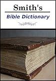 Smith's Bible Dictionary