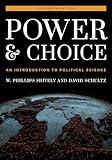 Power and Choice: An Introduction to Political Science