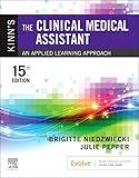 Kinn's The Clinical Medical Assistant: An Applied Learning Approach