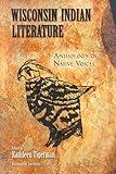 Wisconsin Indian Literature: Anthology of Native Voices
