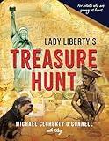 Lady Liberty's Treasure Hunt: For adults who are young at heart