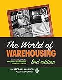 The World of Warehousing: Previously Published as Warehouse Management & Inventory Control