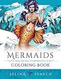 Mermaids and Animal Companions Coloring Book: Fantasy Coloring for Grown Ups (Fantasy Coloring by Selina)