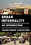 Urban Informality: An Introduction