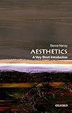 Aesthetics: A Very Short Introduction (Very Short Introductions)