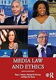 Media Law and Ethics