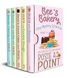 Bee's Bakery Cozy Mystery Collection: Books 1-5 (Rosie A. Point Cozy Mystery Box Sets and Bundles)