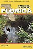 Canoeing & Kayaking Florida (Canoe and Kayak Series)